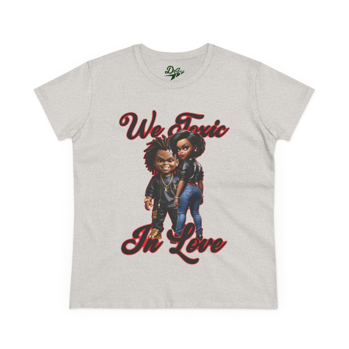 We Toxic In Love Women's Midweight Cotton Tee - Casual Love Shirt
