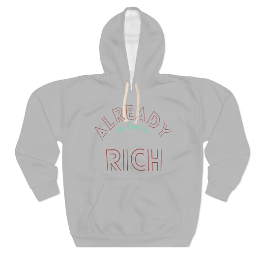 Already Rich Unisex Pullover Hoodie