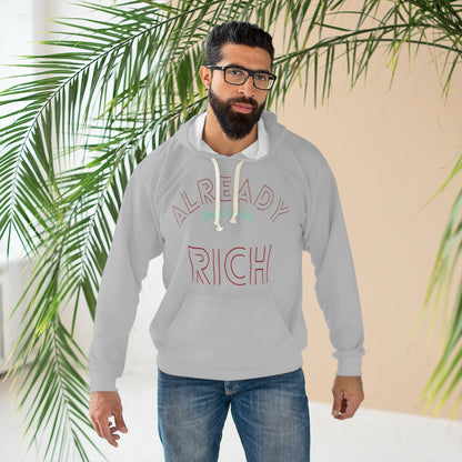 Already Rich Unisex Pullover Hoodie