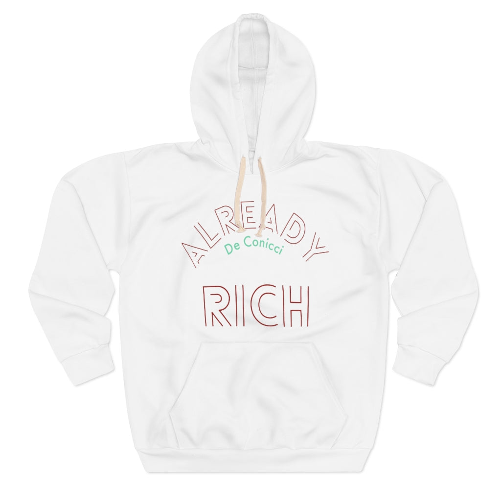 Already Rich Unisex Pullover Hoodie